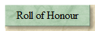 Roll of Honour