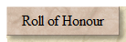 Roll of Honour